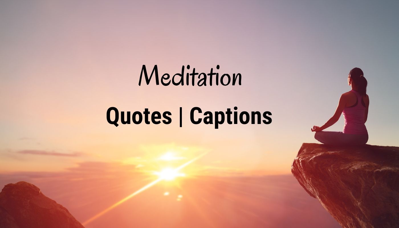 Healing Meditation Quotes - Daily Morning Meditation Quotes Images
