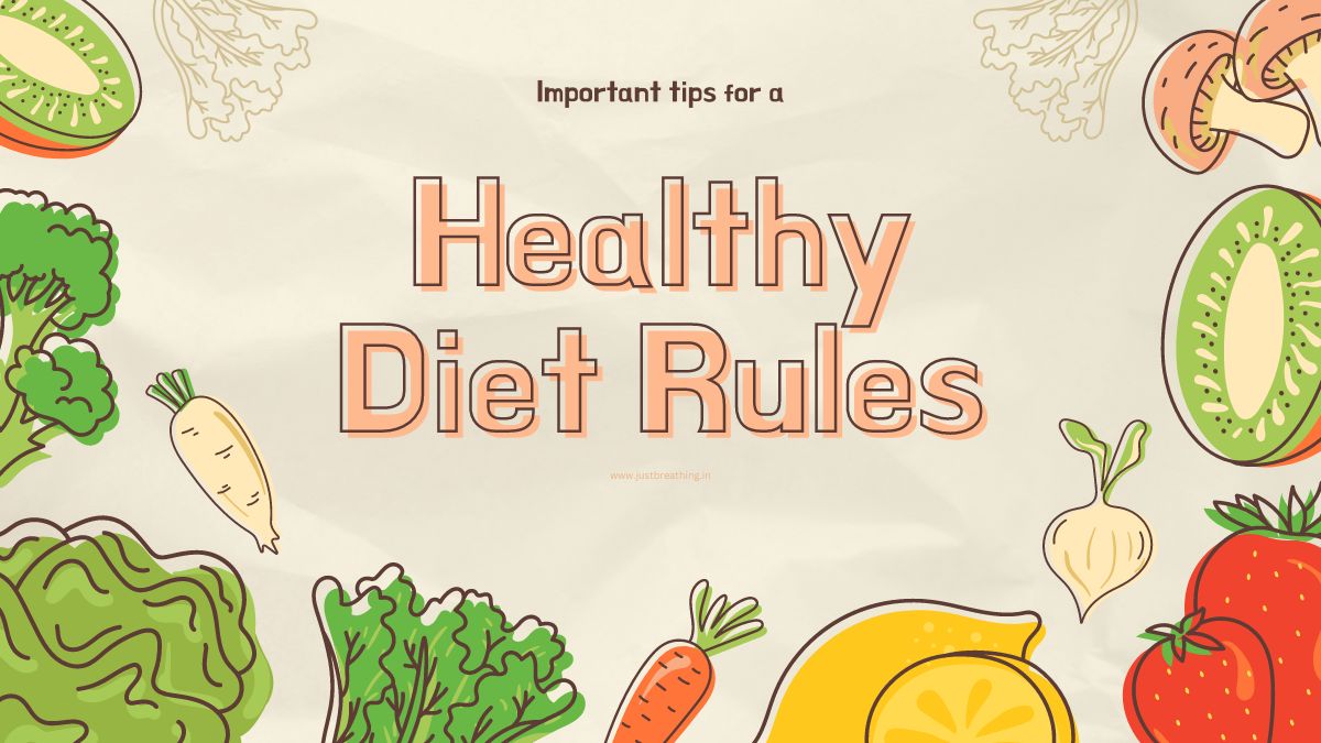 You are currently viewing 18 Healthy Diet Rules: The Way To Make Life Healthy