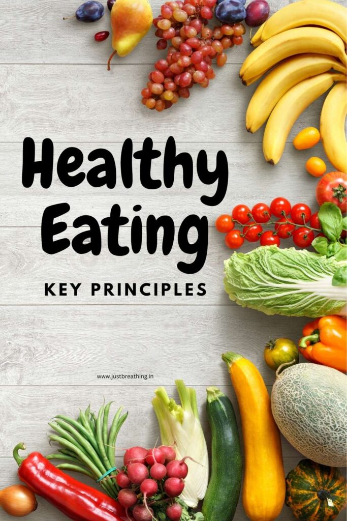 Key Principles of Healthy Eating Diet Rules - embrace healthy eating habits